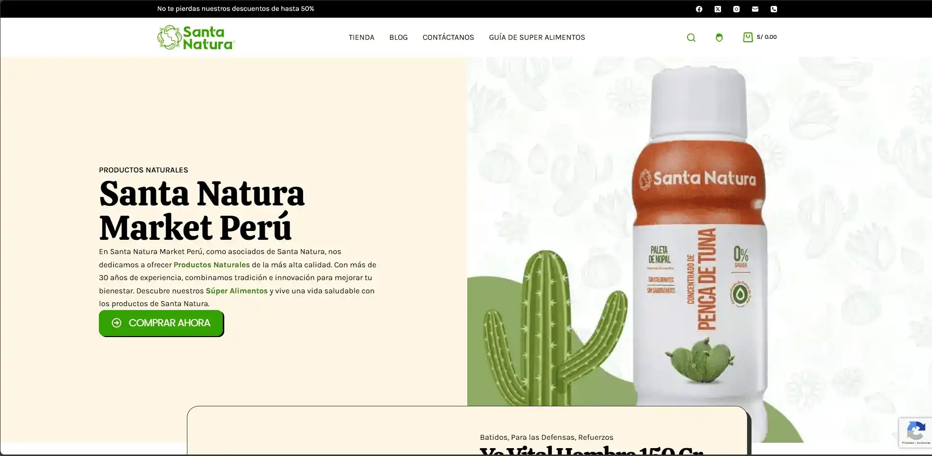 Página principal de la tienda en línea Santa Natura Market Perú, destacando su enfoque en productos naturales con valores como la tradición, innovación y bienestar. Se muestra un producto estrella — concentrado de penca de tuna — con sello "0% azúcar" y atributos saludables. El fondo incluye elementos como cactus que refuerzan la estética botánica y natural.